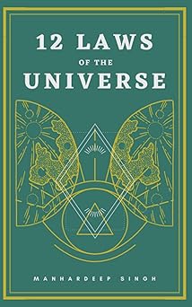 12 Laws of the Universe
