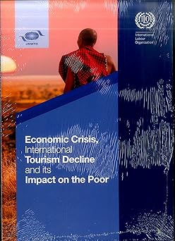 Economic Crisis, International Tourism Decline And Its Impact On The Poor