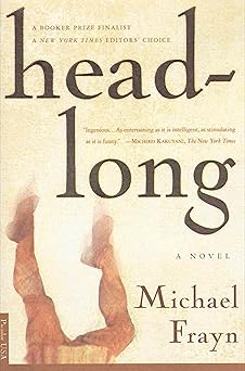 Headlong: A Novel (Bestselling Backlist)