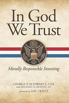 In God We Trust: Morally Responsible Investing