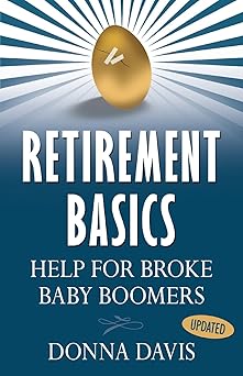 Retirement Basics: Help for Broke Baby Boomers