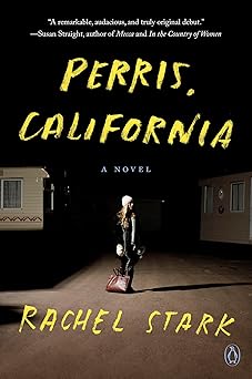 Perris, California: A Novel