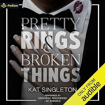 Pretty Rings and Broken Things: A Black Tie Billionaires Standalone