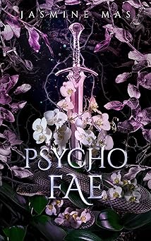Psycho Fae: Enemies to Lovers Romance (Cruel Shifterverse Book 2)