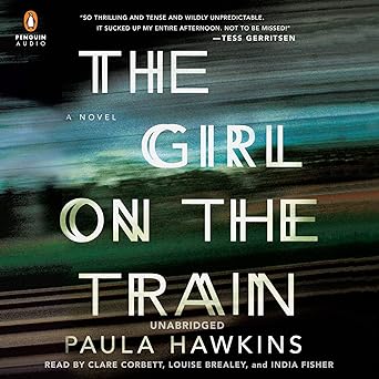 The Girl on the Train: A Novel