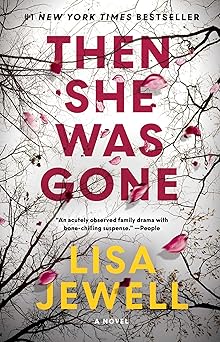 Then She Was Gone: A Novel